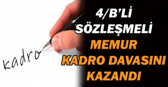 4/B sözleşmeli personel açtığı kadro davasını kazandı