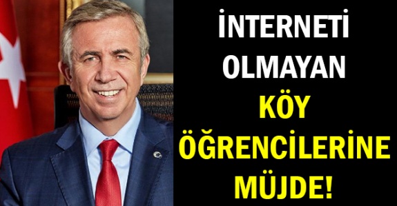 Mansur Yavaş'dan interneti olmayan köydeki öğrencilere müjde!