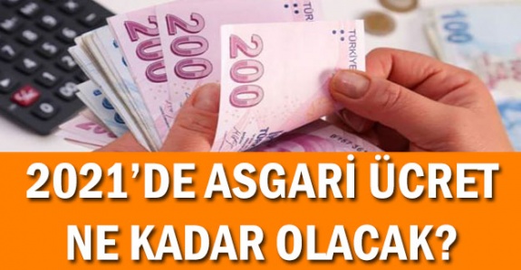 2021'de asgari ücret ne kadar olacak? İşte olası asgari ücret senaryoları