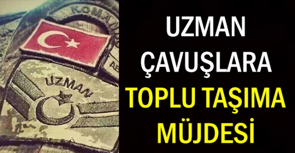 Uzman çavuşlar ve uzman onbaşılar toplu ulaşımdan ücretsiz yararlanacak 3Aralık 2020