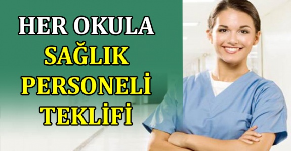 Her okula bir sağlık personeli atanması hakkında kanun teklifi Aralık 2020