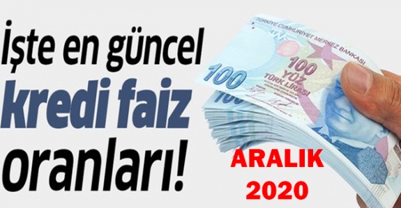 Bankalarının Aralık 2020 faiz oranları değişti! Akbank, Denizbank İş Bankası, Yapı Kredi, Garanti..