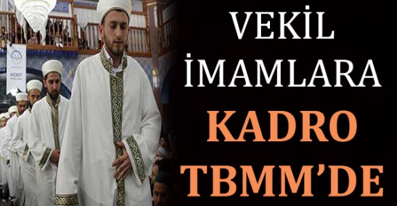 MHP'den vekil imamlara kadro talebi