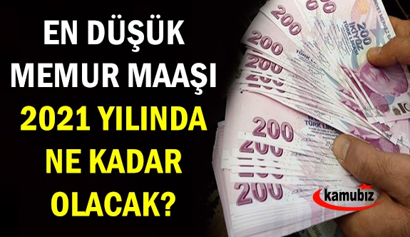 2021'de en düşük memur ve emekli maaşı kaç lira olacak?