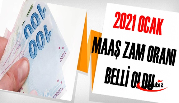 Memur ve emekliler 2021 yılı ocak maaş zammı oranı belli oldu