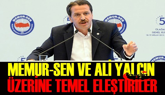 Üyesinden Memur-Sen ve Ali Yalçın'a Eleştiriler