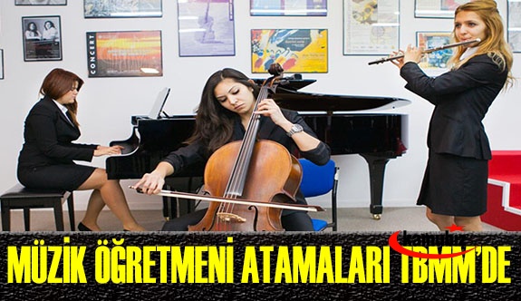 2021 yılı müzik öğretmeni atamaları TBMM gündeminde