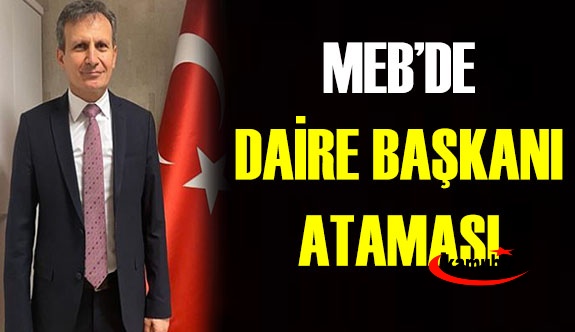 Eski ilçe müdürü MEB'de daire başkanı oldu!