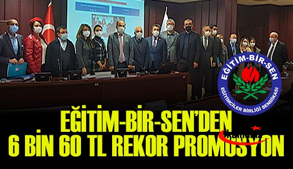 Eğitim Bir Sen'den Rekor 6060 TL Maaş Promosyonu