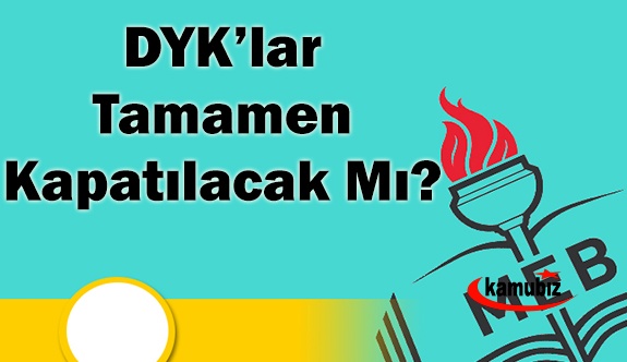 Destekleme ve Yetiştirme Kursları Tamamen Kapatılacak Mı?