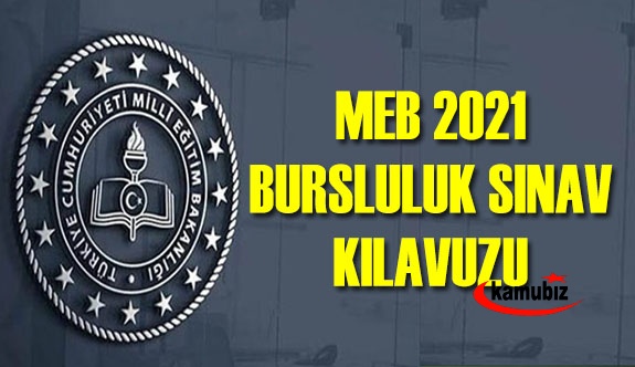 MEB 2021 İOKBS Bursluluk Sınav Kılavuzu Yayımlandı