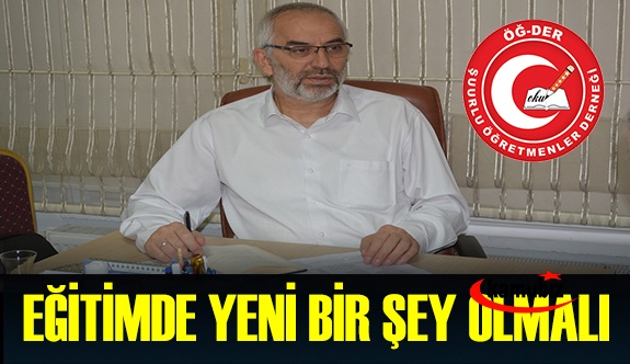 Eğitimde Yeni Bir Şey Olmalı