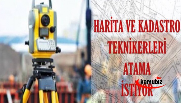 Harita ve kadastro teknikeri atamaları hakkında önerge sunuldu