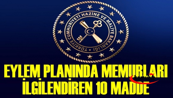 Eylem planında memurları ilgilendiren 10 düzenleme