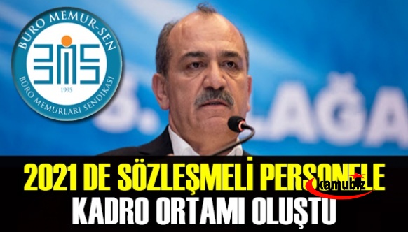 Büro Memur Sen: “2021'de sözleşmeli personele kadro ortamı oluştu”