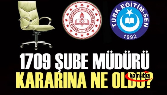 1709 Şube Müdürü Kararına Ne Oldu?