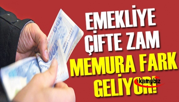 Emekliye çifte zam, memura fark geliyor! Temmuz ayında ödenecek