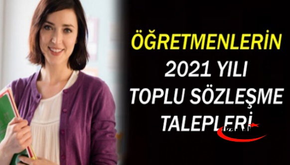 İşte Öğretmenlerin 6. Dönem Toplu Sözleşme Talepleri!