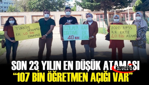 107 bin öğretmen açığı var! 20 bin atama son 23 yılın en düşük ataması