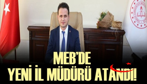 MEB'den son dakika il müdürü ataması! Muğla il MEM'e kim atandı?