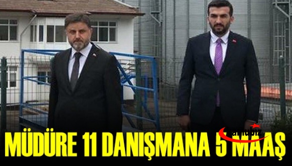 Müdüre 11 maaş danışmanına 5 maaş iddiası