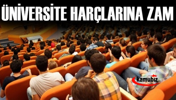 Üniversite harçlarına zam yapıldı: İşte bölüm bölüm zamlı 2021 harç ücretleri!