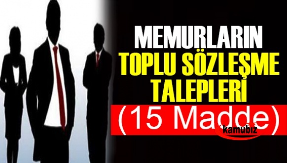 Memurların 2022-2023 Yılları İçin Toplu Sözleşme Talepleri (15 Madde)