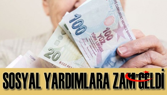 İşte 2021 Temmuz zamlı sosyal yardım miktarları