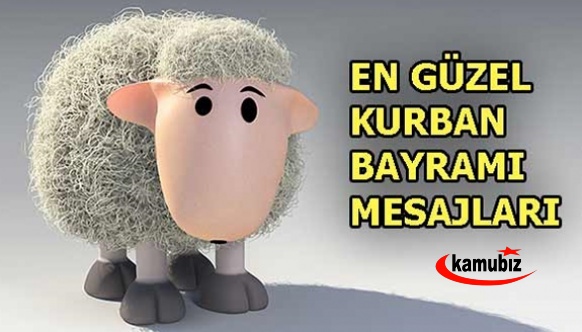 2021 Kurban Bayramı mesajları! 2021 en yeni resimli, kısa ve anlamlı kurban bayramı kutlama sözleri!