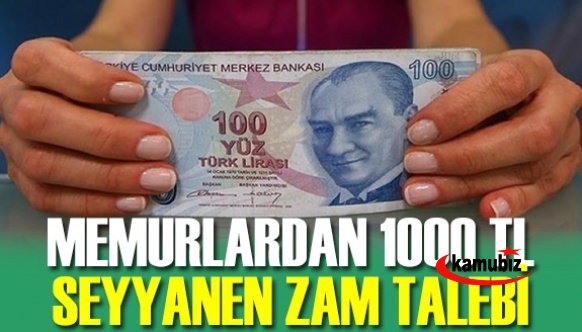 Memurlardan Toplu Sözleşmede Seyyanen 1000 TL zam talebi!