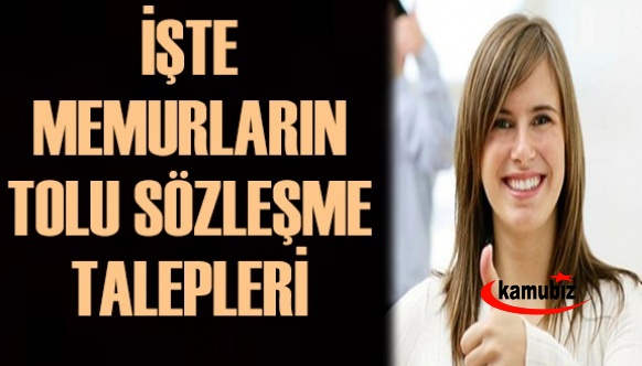 İşte kamu çalışanlarının 2021 toplu sözleşme talepleri