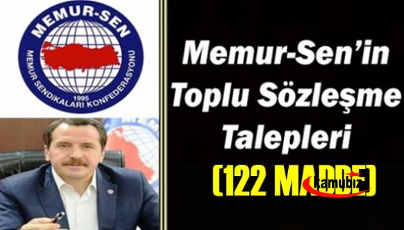 Memur-Sen 6. dönem toplu sözleşme talepleri tam metni