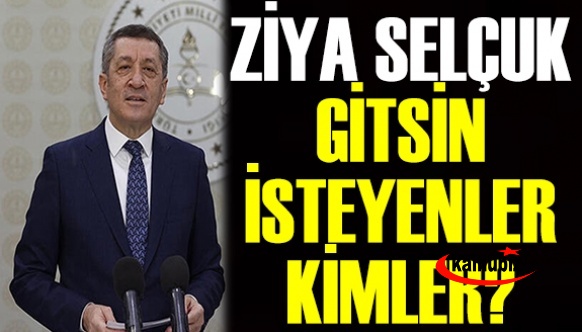 Ziya Selçuk'un gitmesini isteyenler kimler? İşte gerçekler!