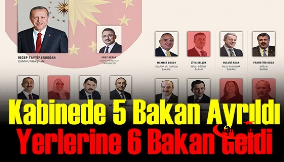 Kabinede 5 bakan ayrıldı, yerlerine 6 bakan geldi