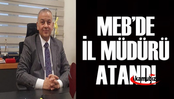 İl Milli Eğitim Müdürlüğü’ne atama yapıldı