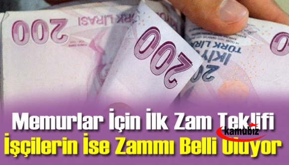 Memurlar için ilk zam teklifi, işçilerin ise zammı belli oluyor