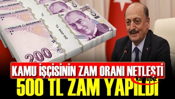 Kamu işçisinin zam oranı netleşti, 500 TL zam yapıldı