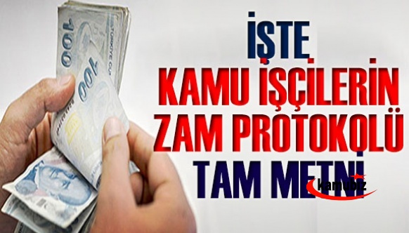 İşte kamu işçilerinin 2021 zam protokolünün tam metni!