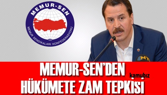 Memur-Sen'den Hükümetin memur zammına tepki!