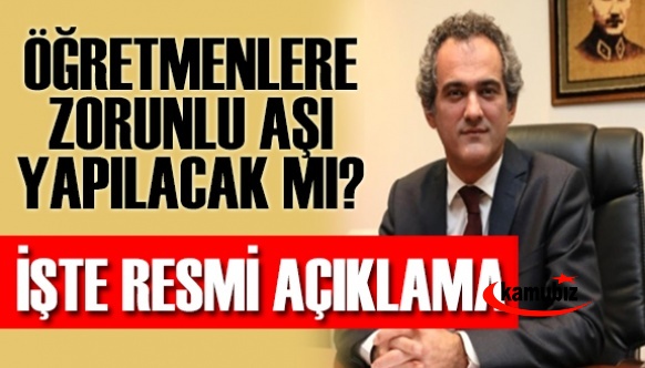 Öğretmenlere Zorunlu Aşı Yapılacak Mı? İşte Resmi Açıklama