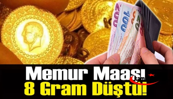 Memur maaşı 8 gram altına düştü! altı yılda 13 gram kaybetti