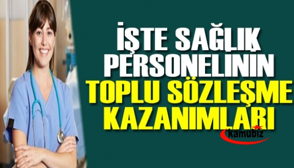 İşte Sağlık Personelinin 6. Dönem Toplu Sözleşme Kazanımları! (20 Madde)