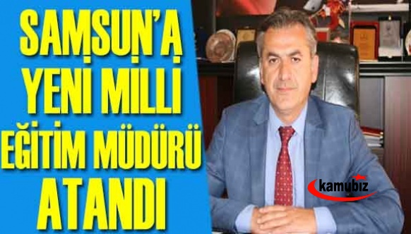 İl Milli Eğitim Müdürü Coşkun Esen Görevden Alındı