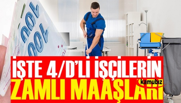 4 D'li işçilerin zamlı maaşları belli oldu!