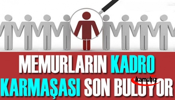 Memurların ünvan ve kadro karmaşası Danıştay'da son buldu!