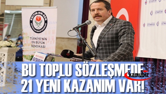 Ali Yalçın: Bu toplu sözleşmede 21 yeni kazanım var!