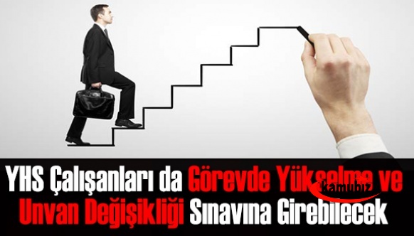 Yardımcı Hizmetler Sınıfında Çalışanlarda Görevde Yükselme ve Unvan Değişikliği Sınavına Girebilecek