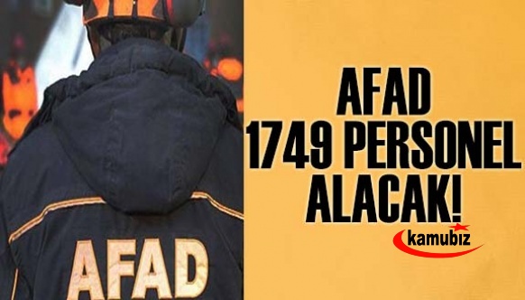 AFAD'a 1749 sözleşmeli personel alınacak! İşte ihdas edilecek kadronun unvanlara ve illere göre dağılımı