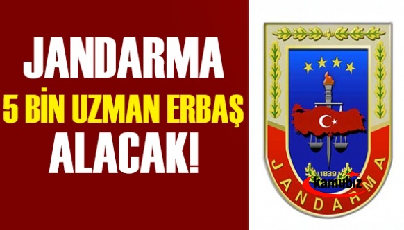 Jandarma Genel Komutanlığı 2021 Yılı 5 Bin Uzman Erbaş Alımı Yapacak