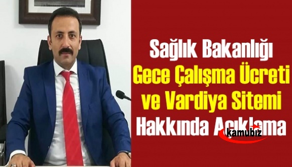 Sağlık Bakanlığı Gece çalışma ücreti ve vardiya sitemi hakkında açıklama...